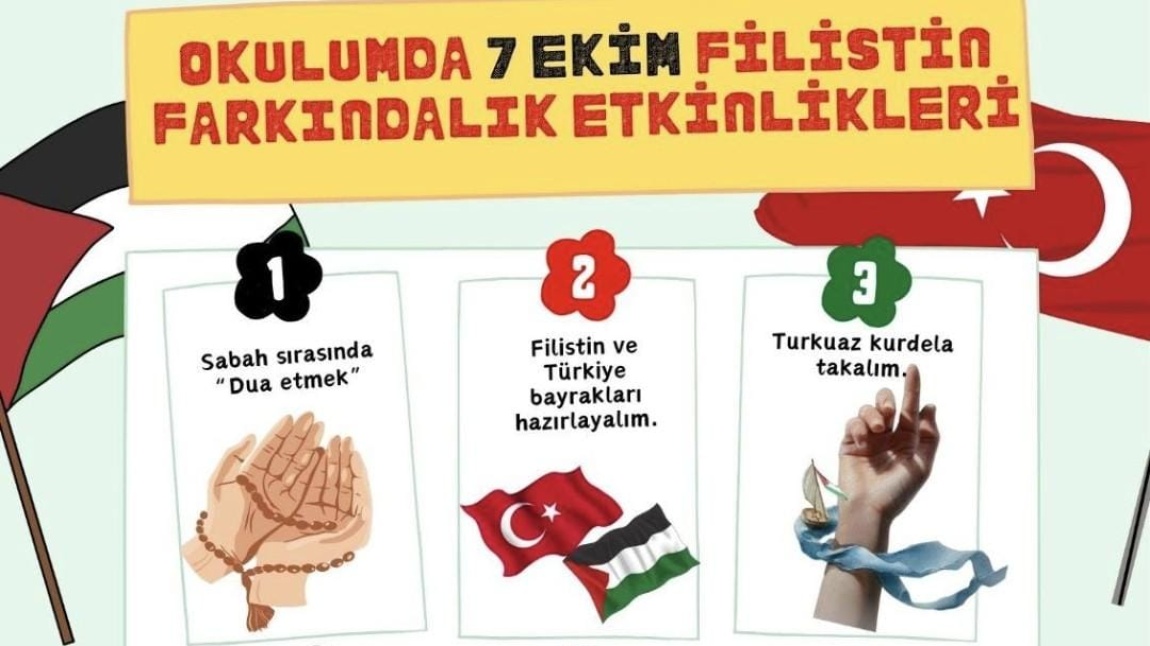 Okulumda 7 Ekim Filistin Farkındalık Etkinlikleri